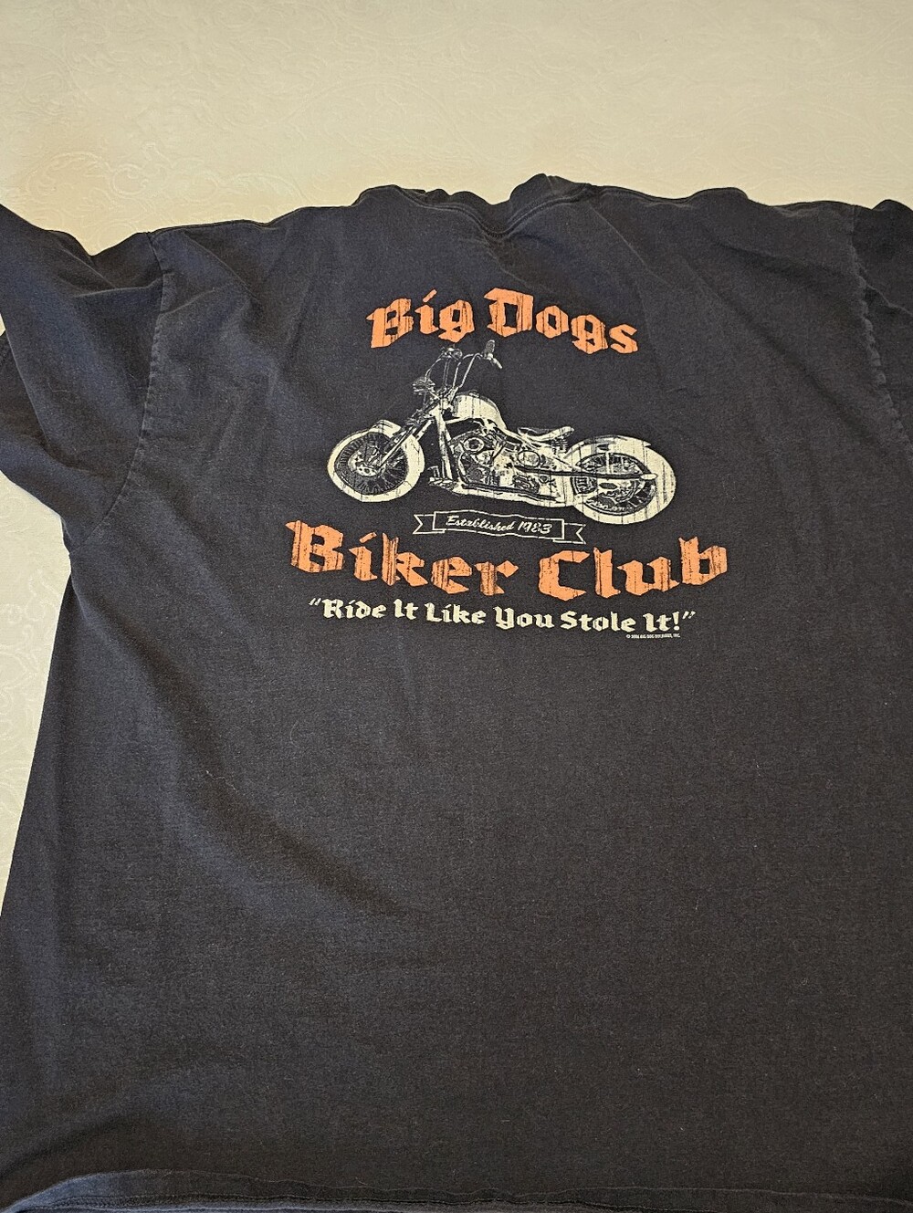 Vintage Big Dogs Biker Club T-Shirt Size 2X "Ride It Like You Stole It!"